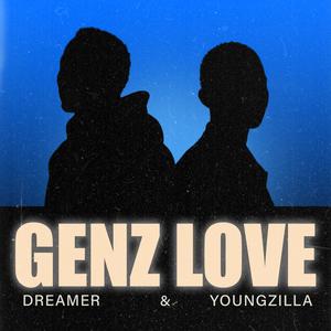 Genz love (feat. Young zilla)