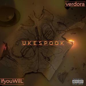 UKESPOOK (feat. Verdora) [Explicit]