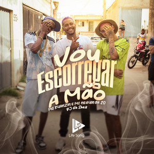 Vou Escorregar a Mão (Explicit)