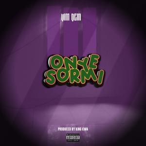 Onye Sormi Freestyle