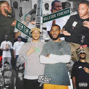 Villeside Forever (Explicit)