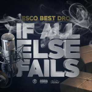 If All Fails (Explicit)