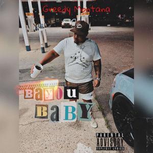 Bayou Baby - EP (Explicit)