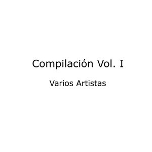 Compilación (Vol. I)