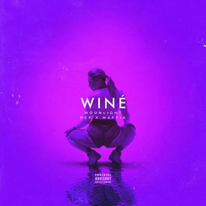 Winé (Explicit)