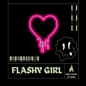 FLASHY GIRL