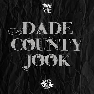 Dade County Jook (feat. Hunnyxbunnyy)