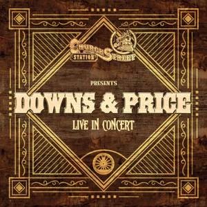 Church Street Station Presents: Downs & Price (Live In Concert)