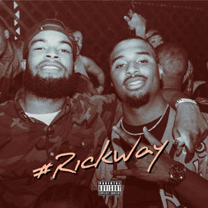 #Rickway (Explicit)