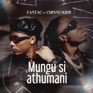 Mungu si athumani (feat. Chino Kidd)