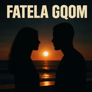 Fatela Gqom