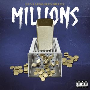 Millions (Explicit)