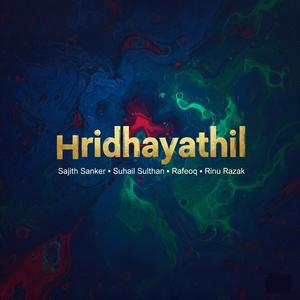 Hridhayathil (Explicit)