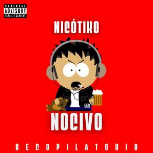 Nocivo (Recopilatorio) [Explicit]