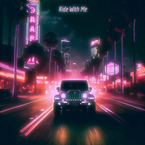 RIDE WITH ME (Explicit)