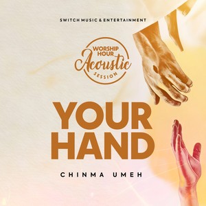 Your Hand (Acoustic)