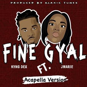 Fine Gyal (Acapella)