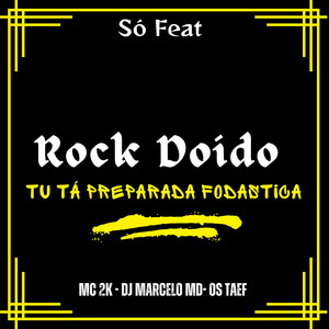 MC RD - Rock Doido Tu Tá Preparada Fodastica (Explicit)