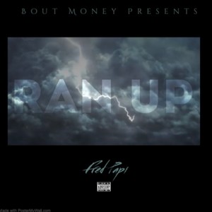 Ran Up (Explicit)