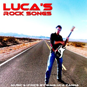 Luca's Rock Songs