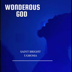 Wonderous God