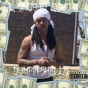 Dumpin 5hellz (Explicit)