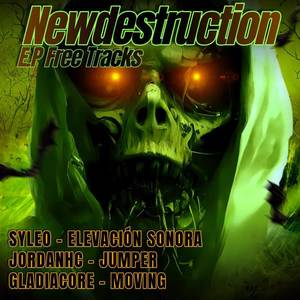 NEW DESTRUCTION (Explicit)