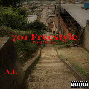 701 Freestyle (Explicit)