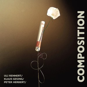 First Composition(feat. Klaus Gesing & Peter Herbert)