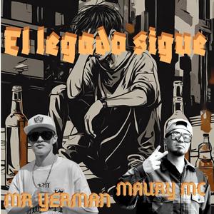 El legado sigue (feat. Mr Yerman) [Explicit]