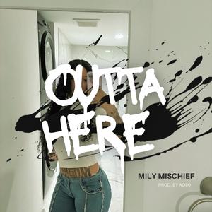 Outta Here (Explicit)
