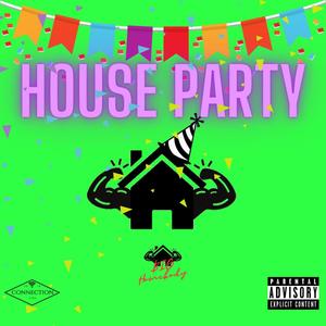 House Party (Explicit)