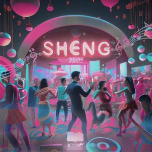 Sheng (Explicit)