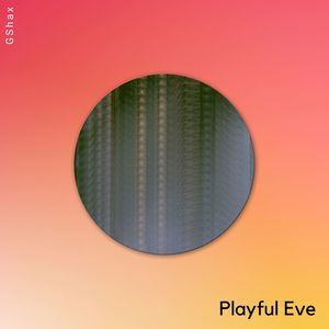 Playful Eve (Original Mix)