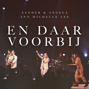 En Daar Voorbij (Live)