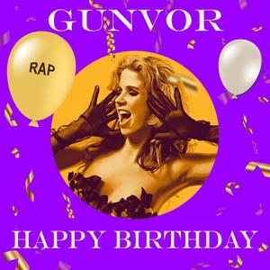 GUNVOR RAP Happy Birthday(feat. Peter Meyer)