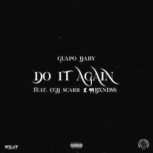 Do It Again (feat. CGB SMOKIE & 48LAWS) (Explicit)