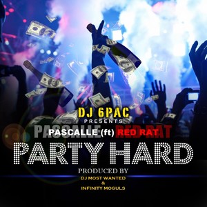 Party Hard(feat. Red Rat) (Explicit)