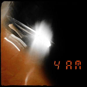 4 A.M. (Explicit)