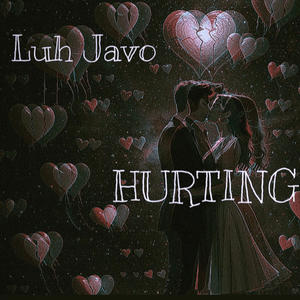 Hurting (feat. Lil Landon) [Explicit]