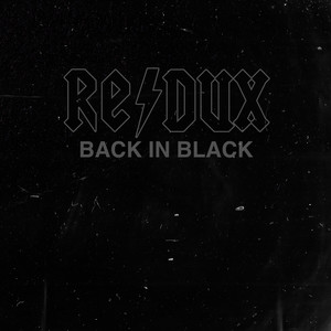 Back in Black (Redux)