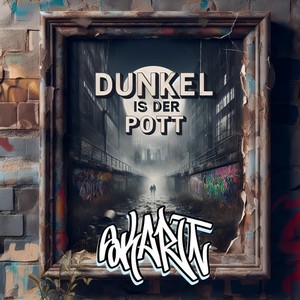 Dunkel is der Pott (Explicit)