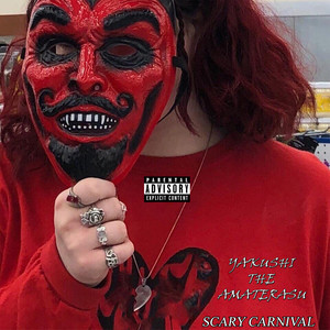 Scary Carnival (Explicit)