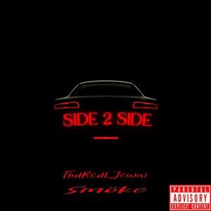1luv.Charlie - Side 2 Side (feat. Smøke) (Explicit)