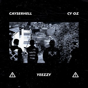 Yeezzy (feat. Cy Oz) [Explicit]