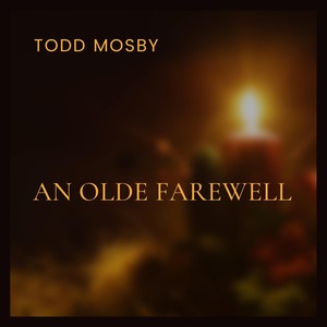 An Olde Farewell