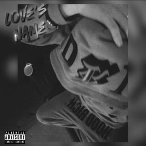 Love's Name (feat. Yungmali) [Explicit]