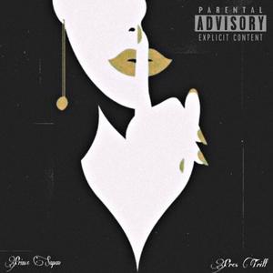Pretty Little Secret (feat. Pres Trill) (Explicit)