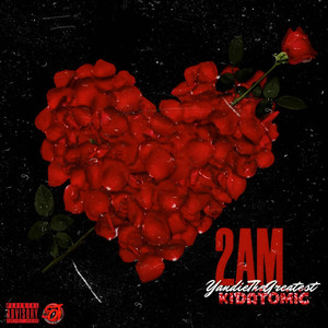 2 AM (Explicit)