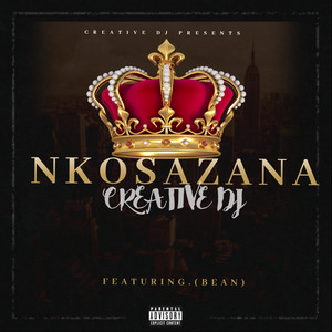Nkosazana (Explicit)